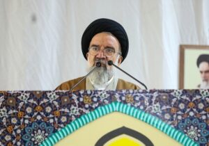 خطیب جمعه تهران: مذاکره با آمریکا ساده‌لوحی سیاسی است